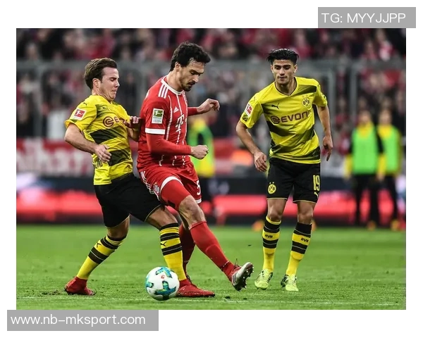 多特蒙德客战拜仁马特乌斯呼吁球队争冠必须至少保平争取胜利