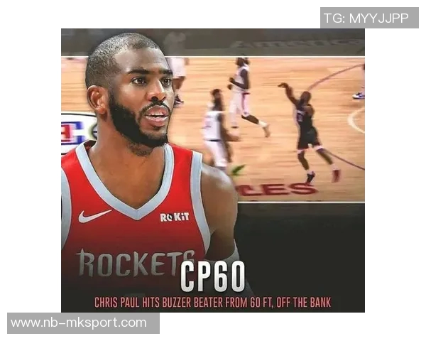 老船长保罗半场表现抢眼9助攻3分1板正负值高达25